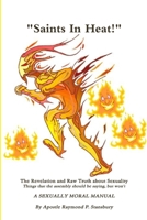 Saints In Heat 1329204395 Book Cover