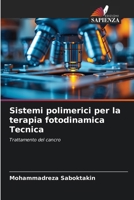 Sistemi polimerici per la terapia fotodinamica Tecnica 6209659268 Book Cover