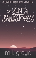 Of Sun & Sandstorms: A Swift Shadows Novella B08JRGP67S Book Cover