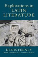 Explorations in Latin Literature 2 Hardback Volume Set 1108668208 Book Cover