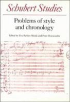 Schubert Studies: Problems of Style and Chronology 0521088720 Book Cover
