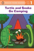 Turtle and Snake Go Camping (Easy-to-Read, Puffin) 014130670X Book Cover