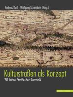 Kulturstrassen ALS Konzept: 20 Jahre Strasse Der Romanik 3795429129 Book Cover