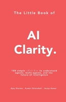 The Little Book of AI Clarity. B0HJF9N1KJ Book Cover