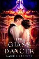 The Glass Dancer B0CJKV58WS Book Cover