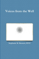 Voices from the Well 1304994864 Book Cover