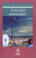 Guia Para Extraviados 9580439494 Book Cover