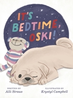 It's Bedtime, Oski! B0DXYGM3Q2 Book Cover