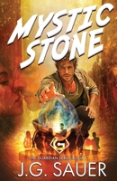 Mystic Stone (Guardian) B0HK6F5M36 Book Cover