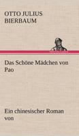 Das Schöne Mädchen von Pao 3842467893 Book Cover