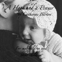 A Hope and A Prayer 1434321045 Book Cover