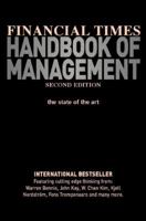 Financial Times Handbook of Management (2nd Edition) (Management) 0273643509 Book Cover