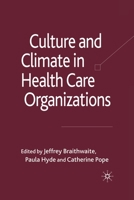 Culture and Climate in Health Care Organisations 0230584659 Book Cover
