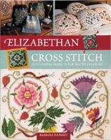 Elizabethan Cross Stitch 0715316303 Book Cover