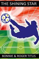 The Shining Star 1489557431 Book Cover