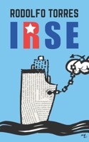 IRSE: Una antología de cuentos (Spanish Edition) B0F1Y573CF Book Cover
