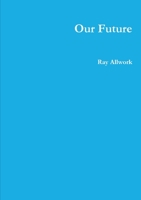 Our Future 0244497087 Book Cover