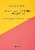 Saint Paul Et Saint Augustin (French Edition) B0DZNG9RL5 Book Cover