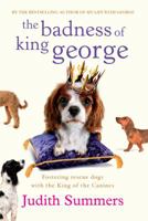 The Badness of King George 0141046473 Book Cover