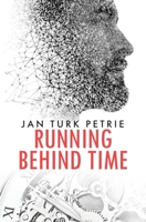 Running Behind Time 1912855933 Book Cover