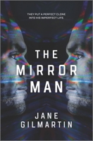 The Mirror Man 0778309649 Book Cover