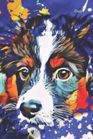 Diary: Notebook Woman Girl Dog Lovers Obedience Agility Notes Dog Sports Sheepdog Dog Breed Dog Training Mini Aussie American Shepherd 1790152674 Book Cover