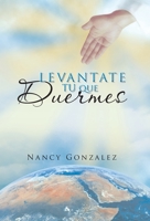 Levantate Tu Que Duermes 1463309422 Book Cover