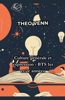 Culture générale et expression - BTS 1re et 2e années (French Edition) B0DZJ38WD4 Book Cover