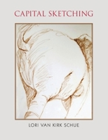 Capital Sketching 1796084212 Book Cover