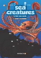 Armed & Dangerous (Sea Creatures: In Their Own Words, #2) 1629917435 Book Cover