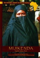 Mijikenda (Heritage Library of African Peoples East Africa) 0823917673 Book Cover