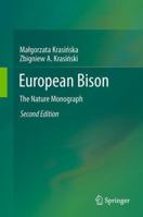 European Bison: The Nature Monograph 3642429076 Book Cover