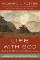 Life with God: Reading the Bible for Spiritual Transformation 0061671746 Book Cover