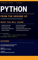 Python from the Ground Up: A Complete, Practical Foundation for Real Work B0HDV726YD Book Cover