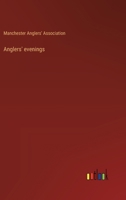 Anglers' evenings 3368630954 Book Cover