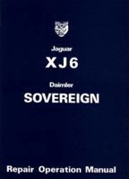 Jaguar XJ6 Daimler Sovereign Ser 2 WSM (Official Workshop Manuals) 1855200309 Book Cover