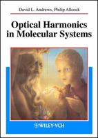 Optical Harmonics in Molecular Systems: Quantum Electrodynamical Theory 3527403175 Book Cover