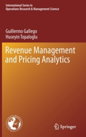 Revenue Management and Pricing Analytics 1493996045 Book Cover