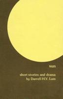 Sun: Short Stories and Drama 0910043027 Book Cover