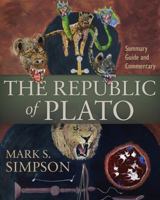 The Republic of Plato: Summary Guide and Commentary B0DRLDNKNC Book Cover