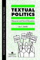 Textual Politics: Discourse and Social Dynamics 0748402160 Book Cover