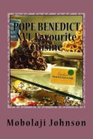 POPE BENEDICT XV1, Favourite Cuisine 1482646935 Book Cover