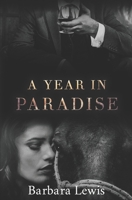 A Year in Paradise 1911047604 Book Cover
