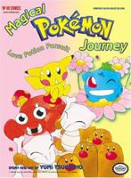 Magical Pokemon journey, Volume 2, Part 4: Love Potion Pursuit 1569316759 Book Cover