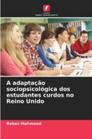 A adaptação sociopsicológica dos estudantes curdos no Reino Unido 6209355781 Book Cover