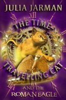 The Time-Travelling Cat and the Roman Eagle 1783446196 Book Cover