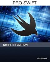 Pro Swift - Swift 4.1 Edition 1985779781 Book Cover