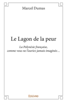 Le Lagon de la peur (French Edition) 2334067083 Book Cover