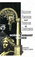 Religion, Feminism, and Freedom of Conscience: A Mormon/Humanist Dialogue 0879758872 Book Cover