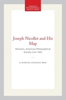 Joseph Nicollet and His Map (Memoirs of the American Philosophical Society) 087169140X Book Cover